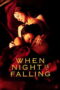 When Night Is Falling 1995 Subtitle Indonesia