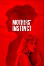 Mothers Instinct 2018 Subtitle Indonesia