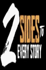 2 Sides to Every Story 2025 Subtitle Indonesia