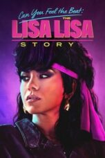 Can You Feel the Beat The Lisa Lisa Story 2025 Subtitle Indonesia