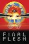Final Flesh 2009 Subtitle Indonesia