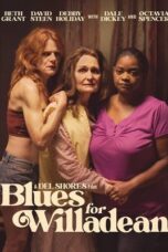 Blues for Willadean 2012 Subtitle Indonesia