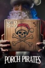 Porch Pirates 2024 Subtitle Indonesia