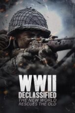 WWII Declassified The New World Rescues the Old 2025 Subtitle Indonesia