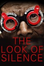 The Look of Silence 2014 Lk21 | Layarkaca21 | Rebahin