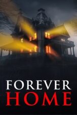 Forever Home 2023 Subtitle Indonesia