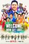 Welcome Now Get Lost 2025 Subtitle Indonesia
