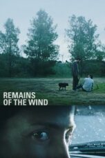 Remains of the Wind 2022 Subtitle Indonesia