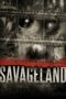 Savageland 2015 Subtitle Indonesia