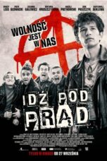 Idz pod prad 2024 Subtitle Indonesia