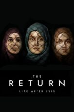 The Return Life After ISIS 2021 Subtitle Indonesia