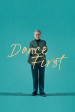 Dance First 2023 Subtitle Indonesia