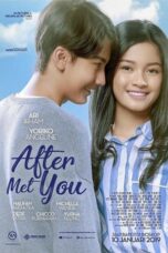 After Met You 2019 Lk21 | Layarkaca21 | Rebahin