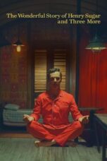 The Wonderful Story of Henry Sugar and Three More 2024 Subtitle Indonesia