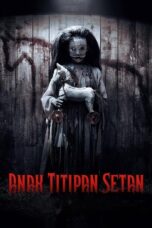 Anak Titipan Setan 2023 Lk21 | Layarkaca21 | Rebahin