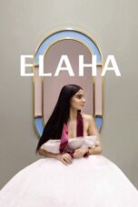 Elaha 2023 Subtitle Indonesia