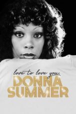 Love to Love You Donna Summer 2023 Subtitle Indonesia