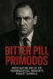 Bitter Pill Primodos 2020 Subtitle Indonesia