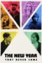 The New Year That Never Came 2024 Subtitle Indonesia