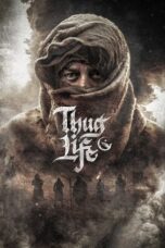 Thug Life 2025 Subtitle Indonesia