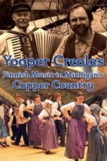 Yooper Creoles Finnish Music in Michigan s Copper Country 2019 Subtitle Indonesia