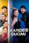 Kardes Takimi 2024 Subtitle Indonesia