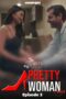 Maria’s Diary S3: Pretty Woman Episode 3