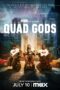 Quad Gods 2024 Subtitle Indonesia