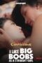 Secret Confessions: I Like Big Boobs as A Straight Girl Episode 28