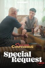 Secret Confessions : Special Request Episode 20
