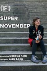 Super November 2018 Subtitle Indonesia