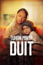 Tuhan Minta Duit! 2022 Lk21 | Layarkaca21 | Rebahin