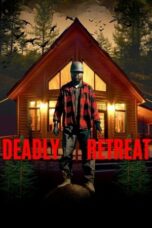 Deadly Retreat 2024 Subtitle Indonesia