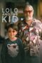 Lolo and the Kid 2024 Subtitle Indonesia