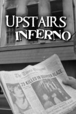 Upstairs Inferno 2015 Subtitle Indonesia