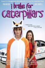 I Brake for Caterpillars 2024 Subtitle Indonesia