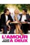L amour c est mieux à deux 2010 Subtitle Indonesia