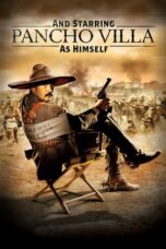 And Starring Pancho Villa as Himself 2003 Subtitle Indonesia