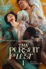 The Pursuit of Lust 2025 Lk21 | Layarkaca21 | Rebahin