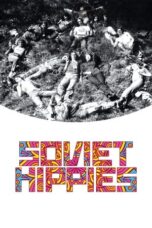 Soviet Hippies 2017 Subtitle Indonesia