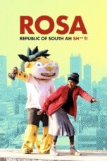 ROSA Republic of South Ah Sh**t! 2023 Subtitle Indonesia