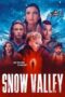 Snow Valley 2024 Subtitle Indonesia
