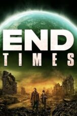 End Times 2023 Subtitle Indonesia