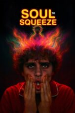 Soul to Squeeze 2025 Subtitle Indonesia