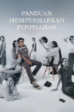 Panduan Mempersiapkan Perpisahan 2023 Lk21 | Layarkaca21 | Rebahin