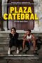 Plaza Catedral (2021)