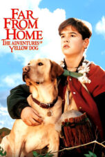 Far from Home The Adventures of Yellow Dog 1995 Subtitle Indonesia