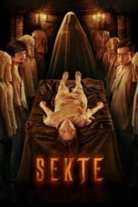 Sekte 2019 Lk21 | Layarkaca21 | Rebahin
