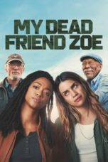 My Dead Friend Zoe 2024 Subtitle Indonesia