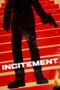 Incitement 2019 Subtitle Indonesia